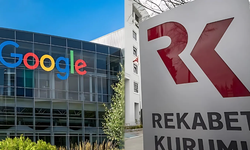 GOOGLE’A REKABET KURULU’NDAN DEV YAPTIRIM: 2.6 MİLYAR LİRA CEZA