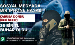 Sosyal Medyada Bir İPhone Hayali Kabusa Döndü: 35 Bin TL Buhar Oldu