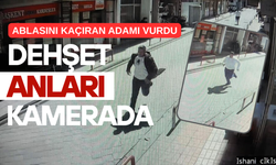 Dehş*t Anları Kamerada! Ablasını Kaçıran Genci Göğsünden Vurarak Öld*rdü